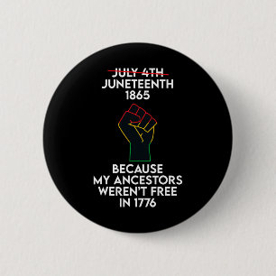 Juneteenth Celebrates Black African American Freed 2 Inch Round Button