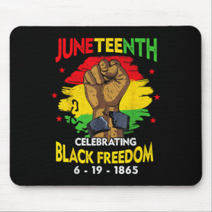 Juneteenth Celebrating Black Freedom 1865 African Mouse Pad