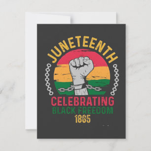 Juneteenth Celebrating Black Freedom 1865 Card