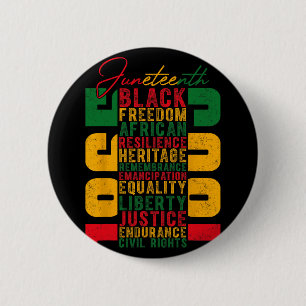 Juneteenth Celebrating Black Freedom 1865 Independ 2 Inch Round Button