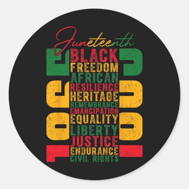Juneteenth Celebrating Black Freedom 1865 Independ Classic Round Sticker (Front)