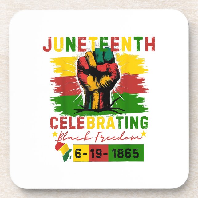 Juneteenth Celebrating Black Freedom Black History Coaster (Front)