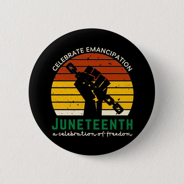 Juneteenth Celebrating Freedom 2 Inch Round Button (Front)