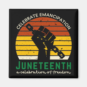 Juneteenth Celebrating Freedom Magnet