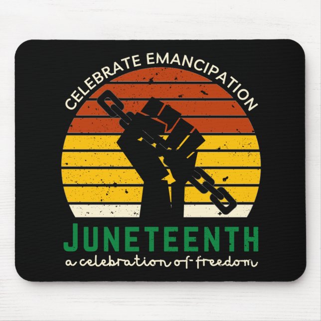 Juneteenth Celebrating Freedom Mouse Pad (Front)
