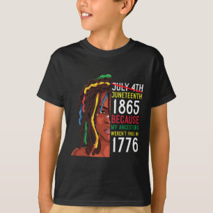 Juneteenth Day Ancestors Free 1776 July 4th Black  T-Shirt
