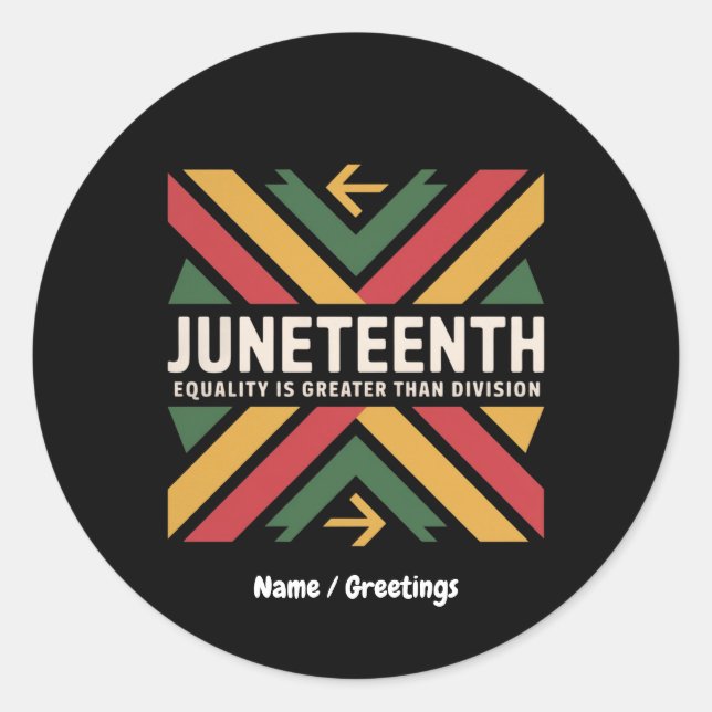 Juneteenth Equality Is Greater Than Division Afro  Classic Round Sticker (Front)