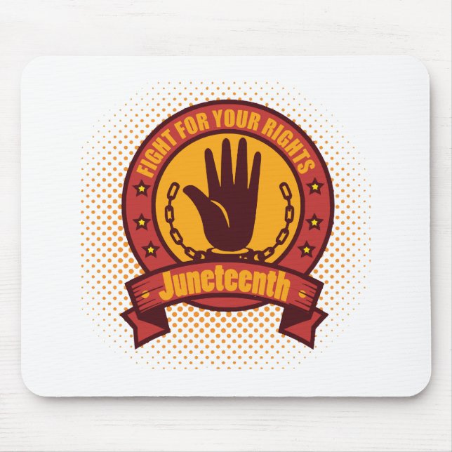 Juneteenth fight for your rights mouse pad (Front)