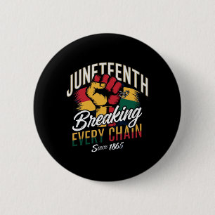 Juneteenth For African American Freedom 1865 2 Inch Round Button