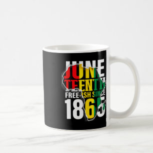 Juneteenth Free-ish Since 1865 4 Coffee Mug
