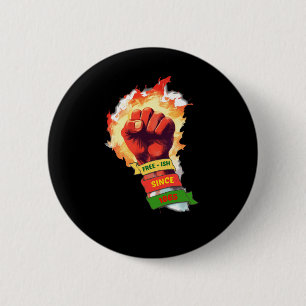 Juneteenth Free-ish Since 1865 Black History  2 Inch Round Button