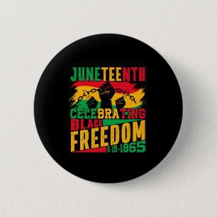 Juneteenth Freedom 1865 Black History 2 Inch Round Button