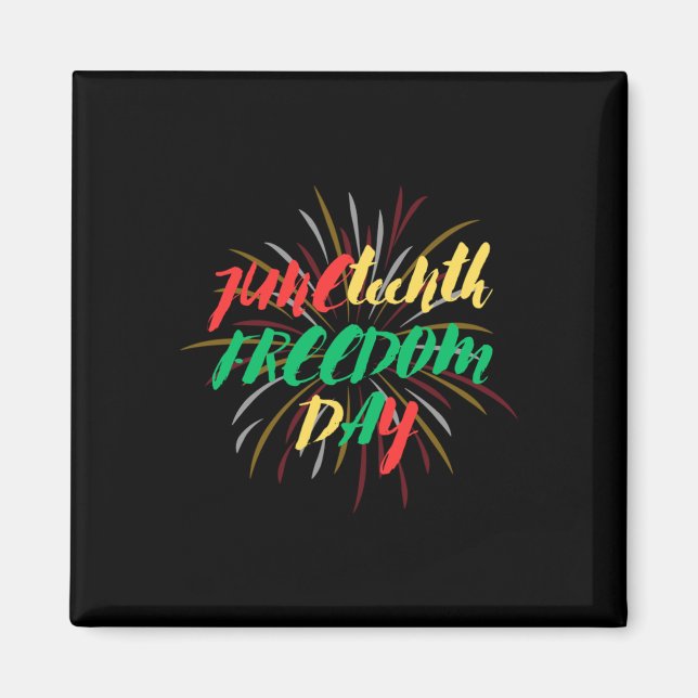 Juneteenth Freedom Day 2024 1  Magnet (Front)