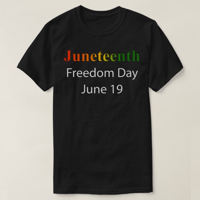 Juneteenth Freedom Day June 19 X T-Shirt (Design Front)
