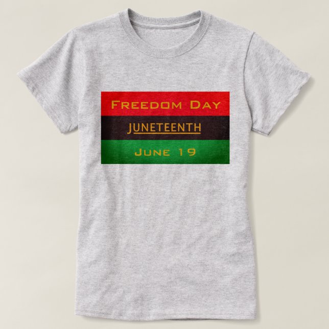 Juneteenth Freedom Day T-Shirt (Design Front)
