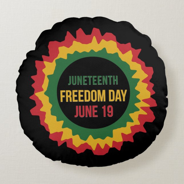 Juneteenth Freedom Liberation June 19th   Round Pillow (Front)