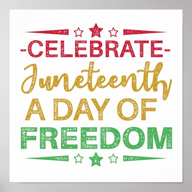 Juneteenth, Freedom of African American. Poster (Front)