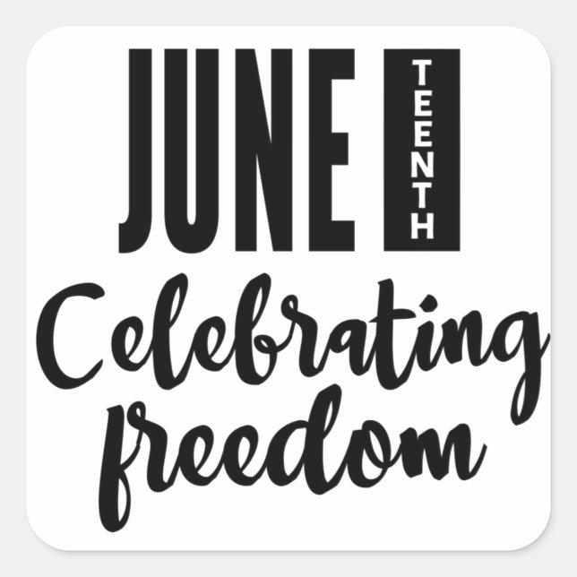 Juneteenth, Freedom of African American. Square Sticker (Front)