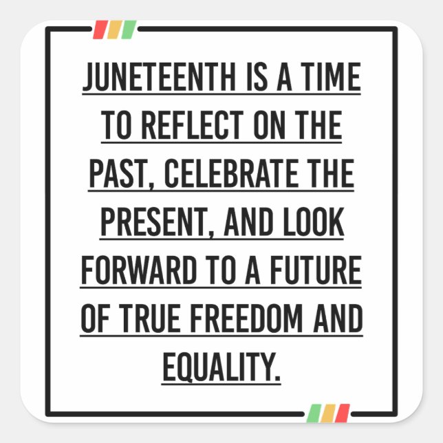 Juneteenth, Freedom of African American. Square Sticker (Front)
