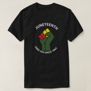 Juneteenth Freeish Since 1865 Wht Text T-Shirt