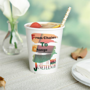 Juneteenth from chains to change Paper cup