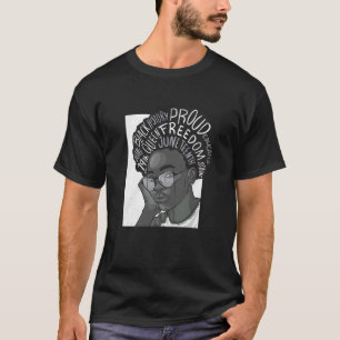 JUNETEENTH Girl. Strong. Educated. Proud. Meme T-Shirt