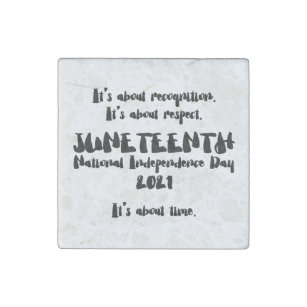 Juneteenth is a Federal Holiday Stone Magnets