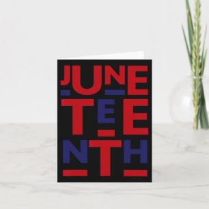 Juneteenth Is My Independence Day 1865 4th Of July Card