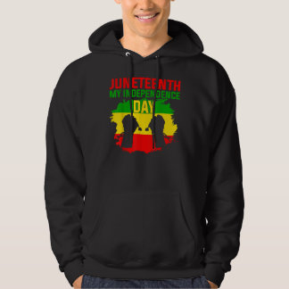 Juneteenth Is My Independence Day African American Hoodie
