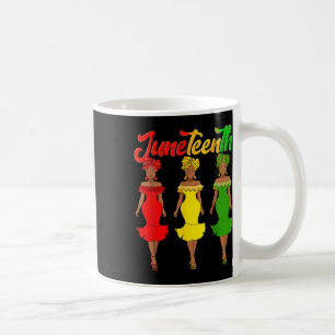 Juneteenth Is My Independence Day Afro Melanin Bla Coffee Mug