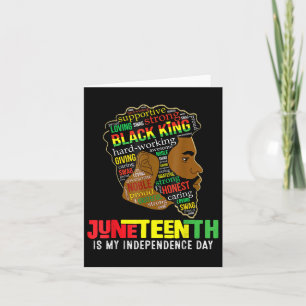 Juneteenth Is My Independence Day Black King Fathe Card