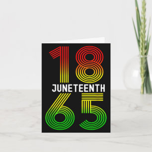 Juneteenth is my independence day black pride card