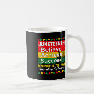 Juneteenth Is My Independence Day Black Pride Free Coffee Mug