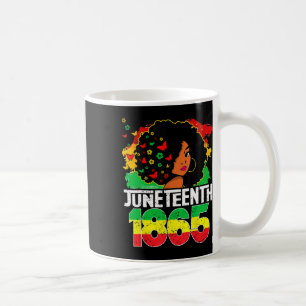 Juneteenth Is My Independence Day Black Women Free Coffee Mug