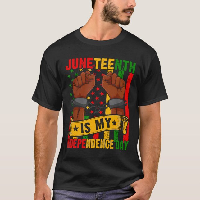 Juneteenth Is My Independence Day Free Ish Black M T-Shirt (Front)