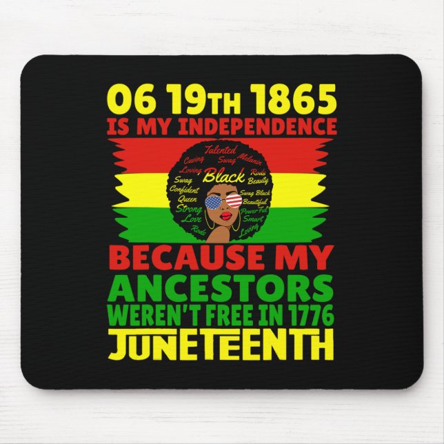 Juneteenth Is My Independence Day Pink Black 1865  Mouse Pad (Front)