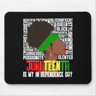 Juneteenth Is My Independence Happy Black Woman Da Mouse Pad