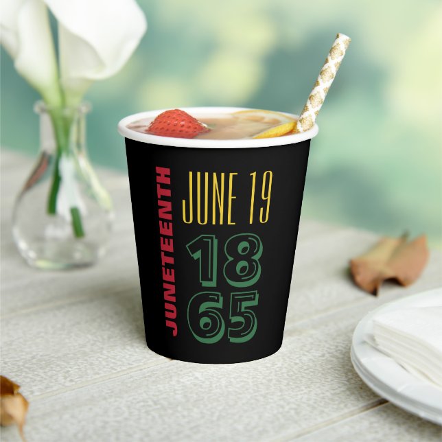 Juneteenth June 19 1865 Typography Black History Paper Cups (Insitu)