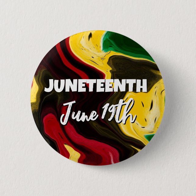 Juneteenth | June 19th 2 Inch Round Button (Front)