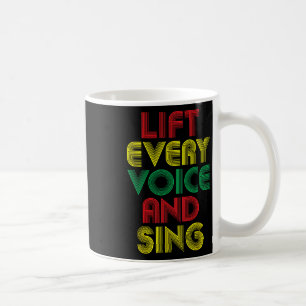 Juneteenth Lift Every Voice Sing Black History Mon Coffee Mug