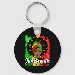 Juneteenth My Independence Day Black Women Black H Keychain