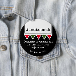 Juneteenth Quote National American Holiday 4 Inch Round Button