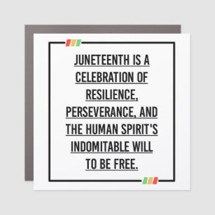 Juneteenth Quotes, Freedom of African American. Car Magnet
