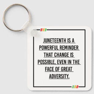 Juneteenth Quotes, Freedom of African American. Keychain