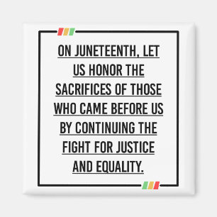 Juneteenth Quotes, Freedom of African American. Magnet