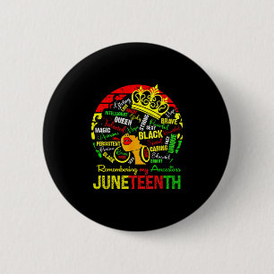 Juneteenth Remembering My Ancestors Black Women Bl 2 Inch Round Button
