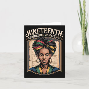 Juneteenth Remembering My Ancestors Freedom Retro  Card