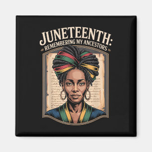 Juneteenth Remembering My Ancestors Freedom Retro  Magnet