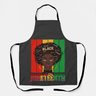 Juneteenth Remembering My Ancestors Girl Melanin Apron