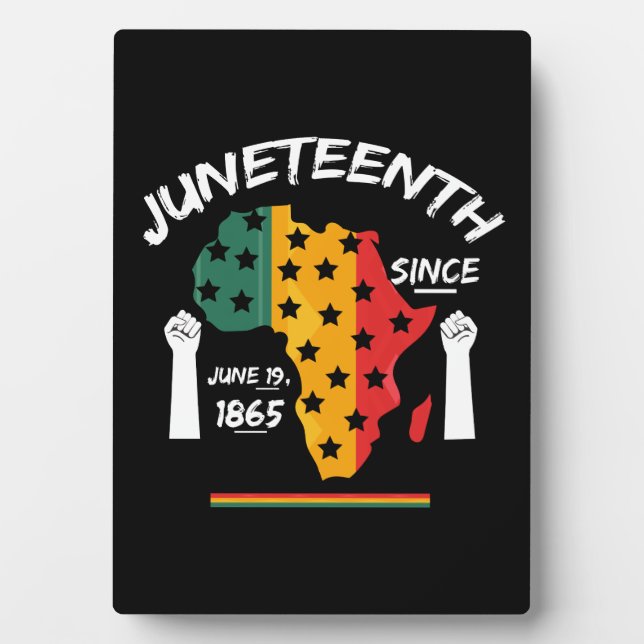 Juneteenth Since June 19th 1865 T-shirt Free Ish Plaque (Front)